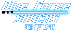 Blue Force Sabers EFX
