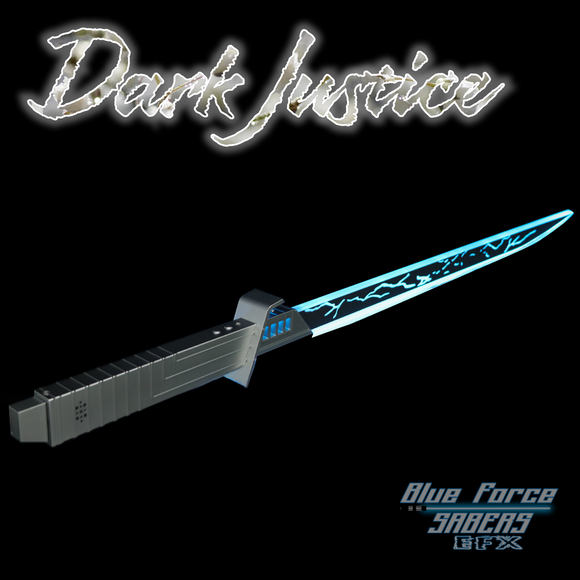 Dark Justice - DarkSaber Inspired